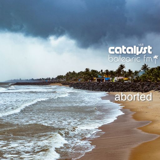 aborted (catalyst, 168)