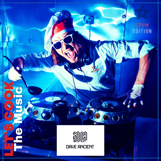 LETS COOK THE MUSIC PRESENTS  DAVE ANCIENT COLLAB SPYMBOYS