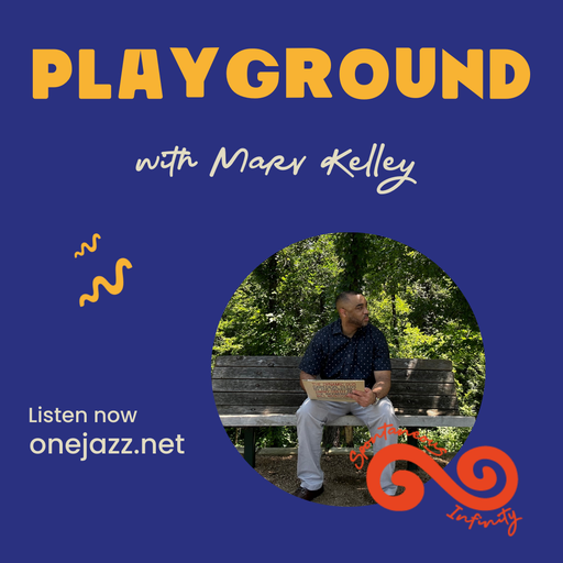 Marv Kelley presents: Playground (22 December 2025)