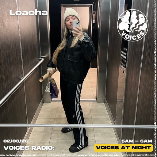 LOACHA - 02/03/26 [Voices Radio]