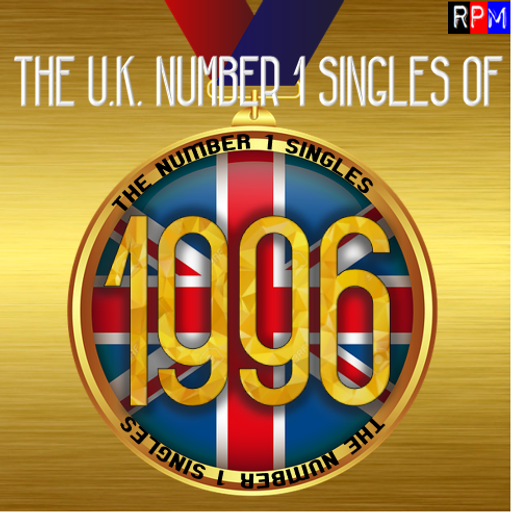 UK NUMBER 1 SINGLES OF 1996 *SELECT EARLY ACCESS*