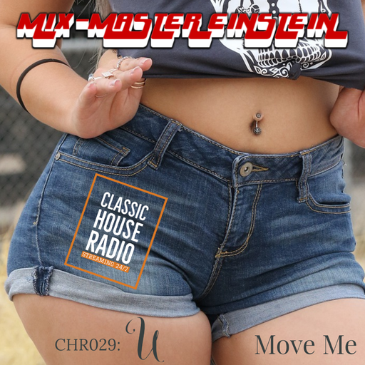 CHR029: U Move Me
