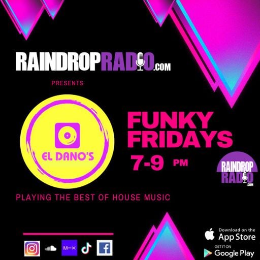 El Dano's - Funky Fridays - Raindrop Radio - 12-01-24 .mp3