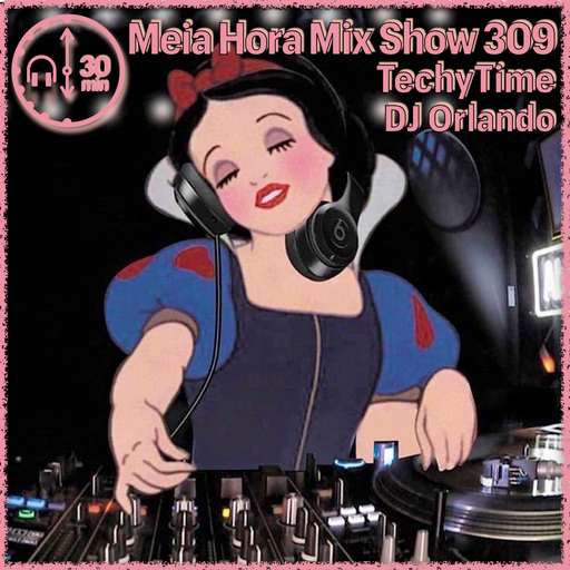 MHMS309 DJ Orlando-TechyTime