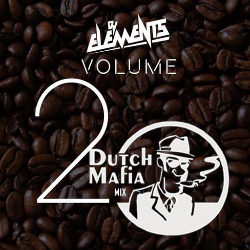 DUTCH MAFIA MIX VOL 20