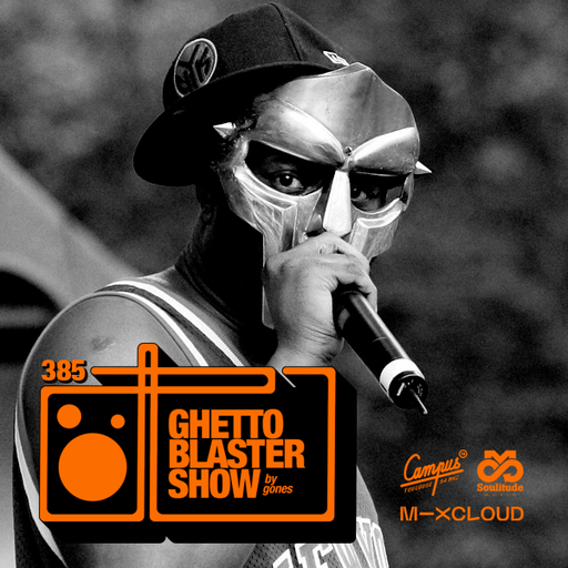 GHETTOBLASTERSHOW #385 (jan. 15/21)