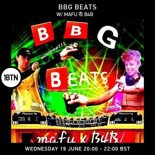 BBG Beats w/ Mafu & B4B - 19.06.24
