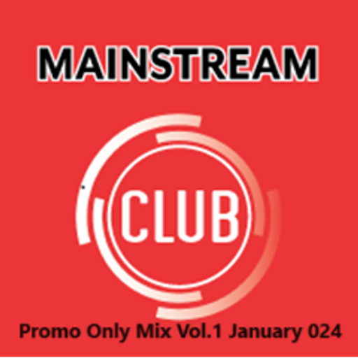 Mainstream Club Promo Only Mix Vol.1 January 2024(Dj Barcollo)