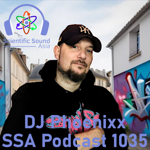 Scientific Sound Asia Podcast 1035 is 'Mixtape Addict DJs' DJ Phoenixx with Flamin' Hip Hop 3.