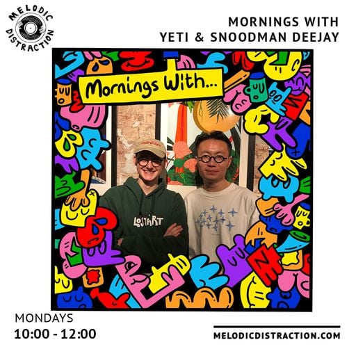 Mornings With Yeti & Snoodman Deejay (21st November '22)