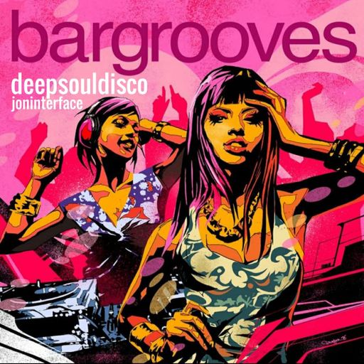 DEEP SOUL DISCO BARGROOVES INTERFACE GLOBAL MUSIC FT JON INTERFACE