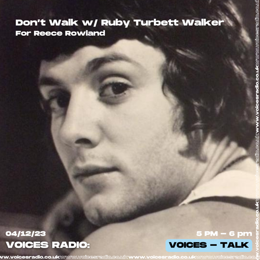 Don't Walk w/ Alice Franklin - Episode 3: Ruby Turbett Walker - 04/12/23 - Voices Radio
