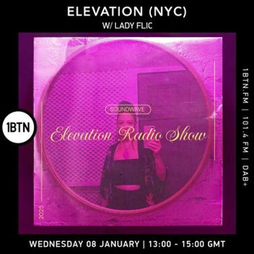 Elevation (NYC) w/ Lady FliC - 08.01.25
