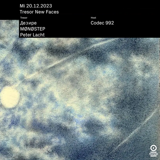 Desireè at "New Faces X Codec 992" @ Tresor (Berlin-Germany) - 20 December 2023