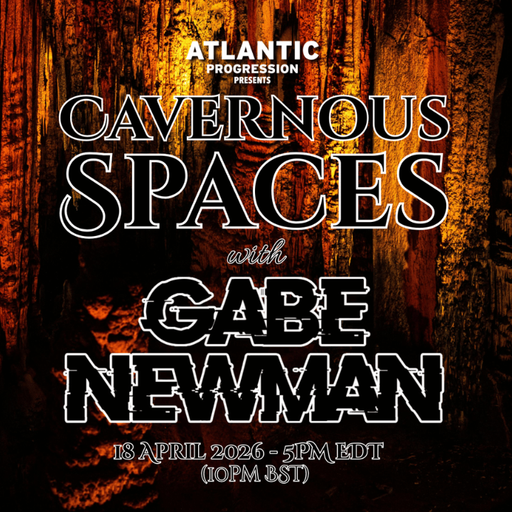 Cavernous Spaces with Gabe Newman - Vol 1
