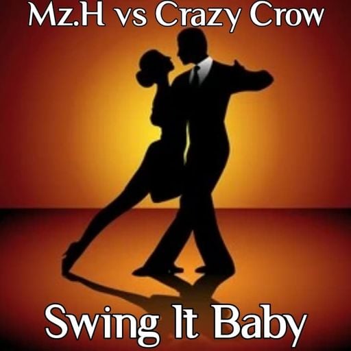 CRAZY CROW for Waves Radio #63 - B2B Mz H. - Swing It Baby