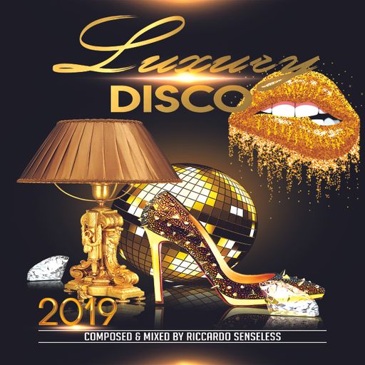 Luxury Nu-Disco 2019