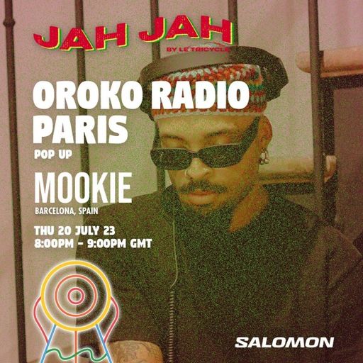 Mookie - Jah Jah Studio x Salomon - 20th July 2023