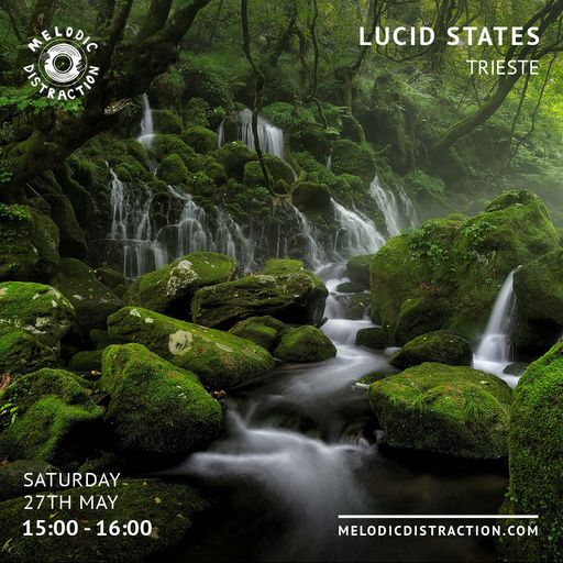 Lucid States with Trieste (May '23)