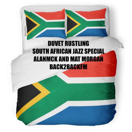 Duvet Rustling South African Jazz Special - AlanMcK and Mat Morgan on Back2BackFM