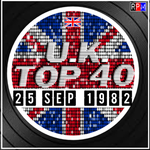 UK TOP 40 : 19 - 25 SEPTEMBER 1982