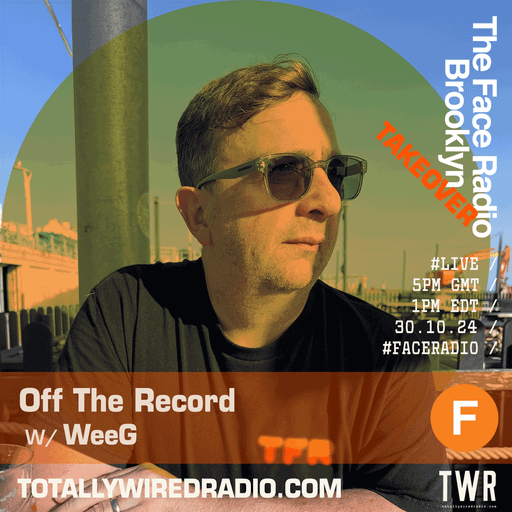 Off The Record ~ WeeG ~ 30.10.24 #live #faceradio