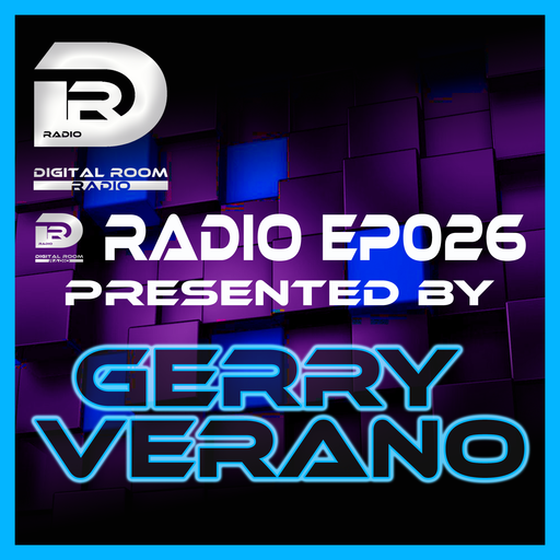 Digital Room Radio EP026 mixed by Gerry Verano