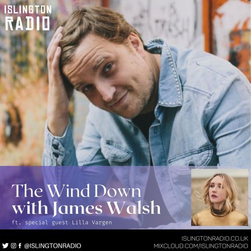 The Wind Down with James Walsh (20/12/2020)