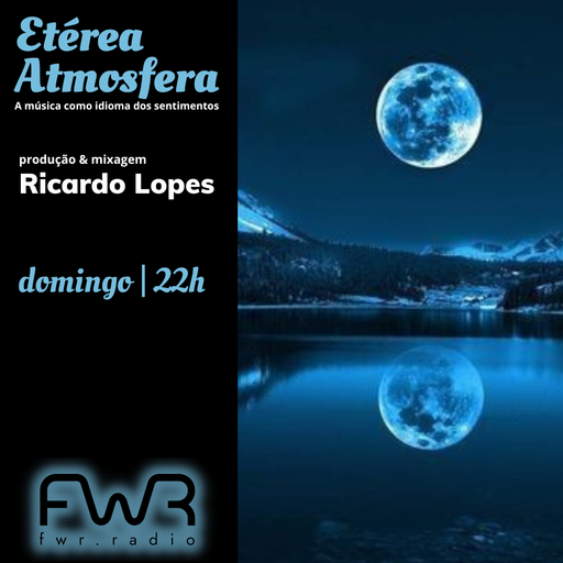 Etérea Atmosfera 036 - 16.10.2022