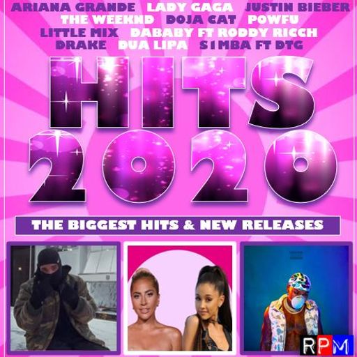 HITS 2020 : 3 feat. DABABY DRAKE ARIANA GRANDE JUSTIN BIEBER LADY GAGA LITTLE MIX DOJA CAT POWFU +++