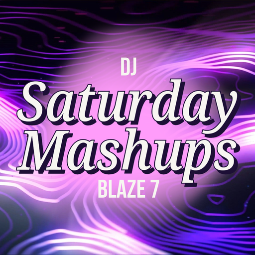 Saturday Mashups