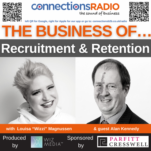 The Business of Recruitment & Retention with guest Alan Kennedy