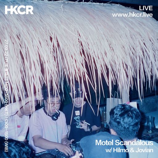 Motel Scandalous w/ Hilmo & Jovian - 27/09/2022
