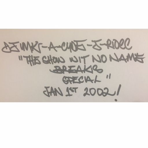 DJ MK - A-CYDE - J-ROCC - JAN 1ST 2002 - LIVE ON ITCH FM ALL BREAKS SPECIAL