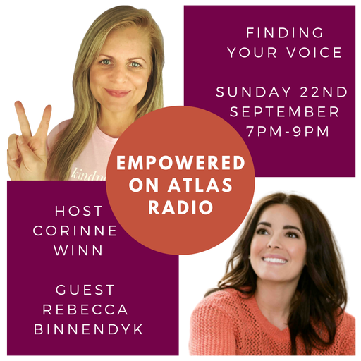 Empowered Radio Show - Corinne Winn - Finding Your Voice - Sunday 22nd September 2019