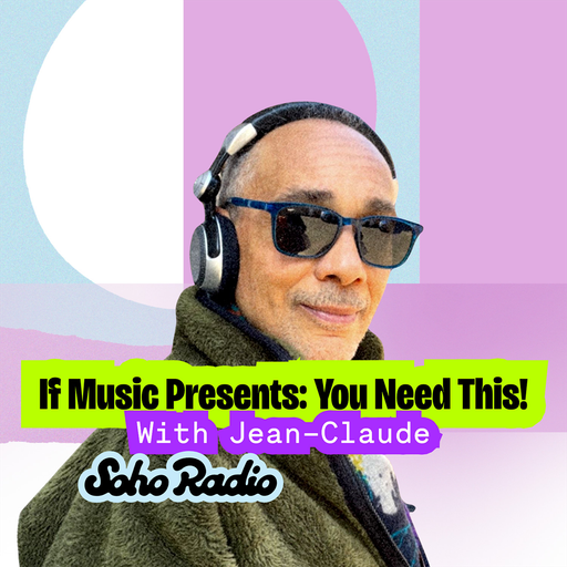 If Music Presents: You Need This! With Jean Claude (01/01/2026)