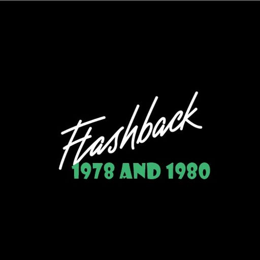 flashback 1978  1980 again