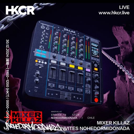 MIXER KILLAZ SINATAO INVITES NOHEDORMIDONADA - 30/12/2024