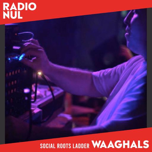 Social Roots Ladder Sound System - Waaghals / 30-03-2023