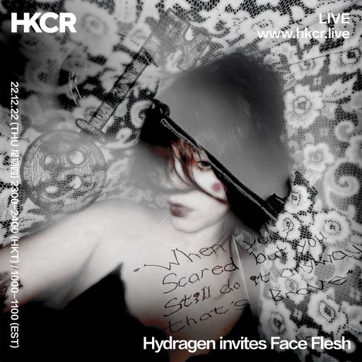 Hydragen invites Face Flesh - 22/12/2022