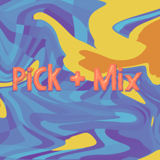 Pick + Mix with Alfie (07/10/2022)