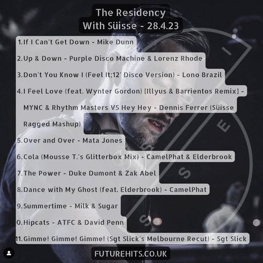 The Residency with Suisse - Friday 28th April