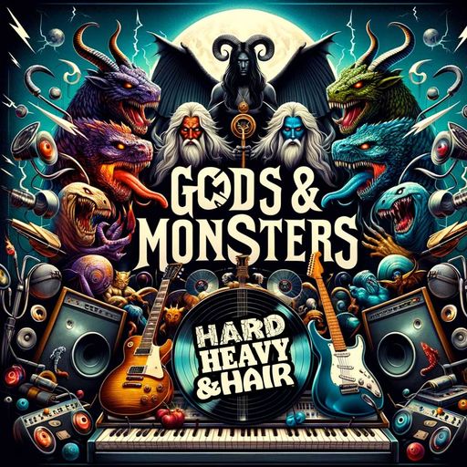 496 - Gods & Monsters - The Hard, Heavy & Hair Show with Pariah Burke