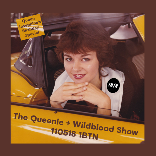 The Queenie + Wildblood Afternoon Disco Delight on 1BTN 110518