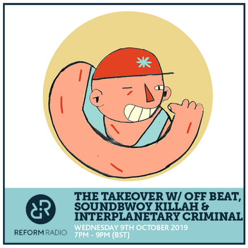 The Takeover w/ Offbeat 9th October 2019