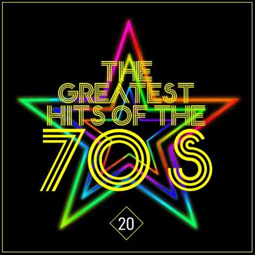 THE GREATEST HITS OF THE 70'S : 20 - DELUXE EDITION
