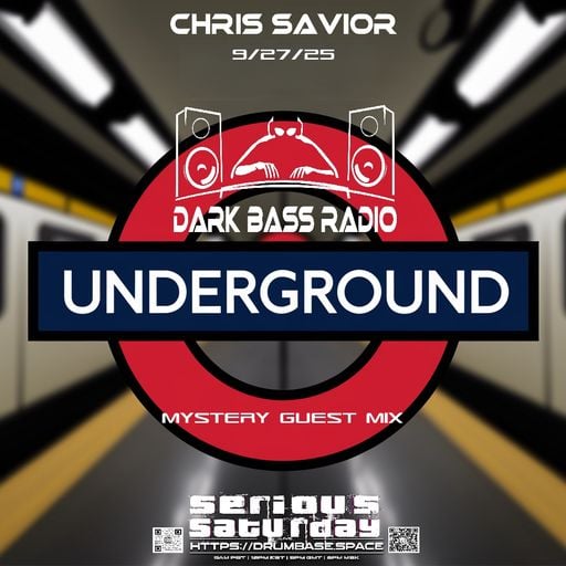 Dark Bass Radio - Chris Savior LIVE - Mystery Guest Mix - Mind (UK) 092725