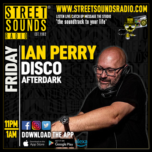Disco After Dark with Ian Perry on Street Sounds Radio 2300-0100 15/08/2025