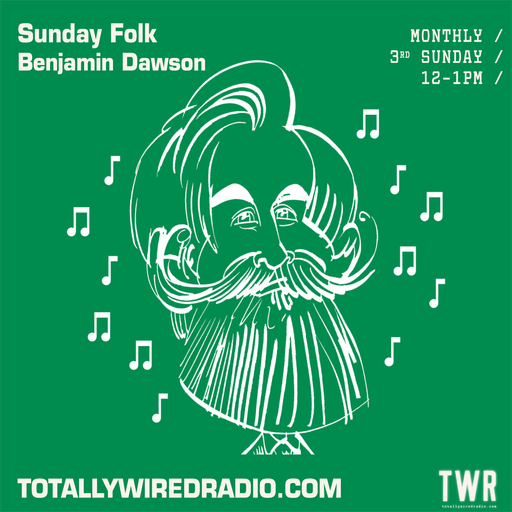 Sunday Folk - Benjamin Dawson ~ 15.10.23