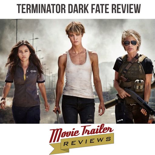 Movie Review: Terminator Dark Fate